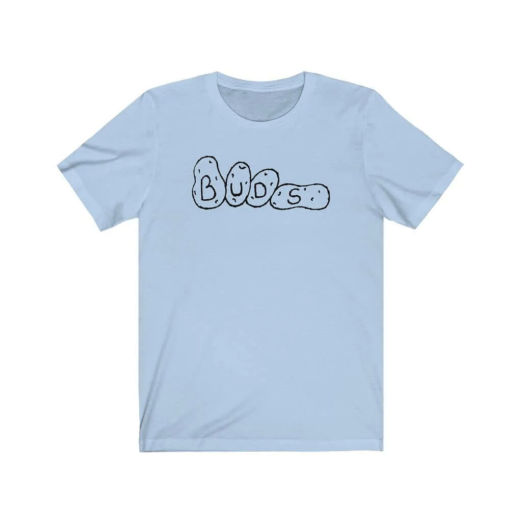 Buds Unisex T-shirt